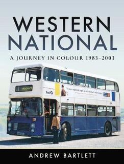 Western National: A Journey in Colour, 1983-2003