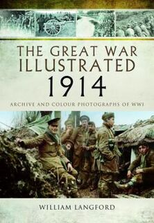 The Great War Illustrated 1914