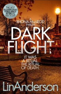 Rhona MacLeod #04: Dark Flight