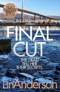 Rhona MacLeod #06: Final Cut