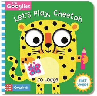 The Googlies: Let's Play, Cheetah (Slide-and-Move Board Book)