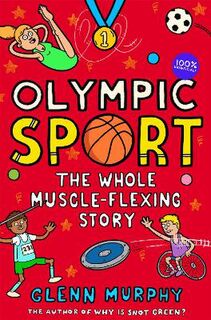 Olympic Sport: The Whole Muscle-Flexing Story