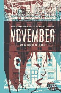 November #01: November Volume I (Graphic Novel)