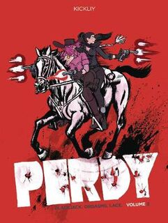 Perdy Volume 2 (Graphic Novel)