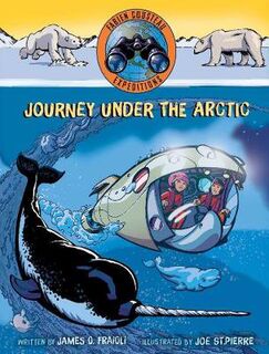 Fabien Cousteau Expeditions: Journey under the Arctic (Graphic Novel)