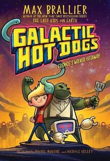 Galactic Hotdogs #01: Cosmoe's Wiener Getaway