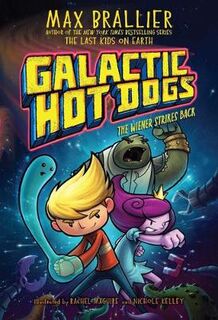 Galactic Hotdogs #02: Wiener Strikes Back, The