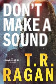 Sawyer Brooks #01: Don't Make a Sound