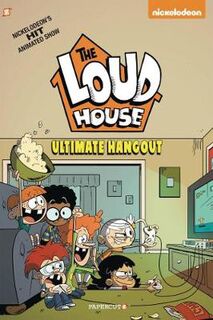 Loud House - Volume 09: Ultimate Hangout (Graphic Novel)