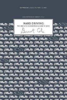 Classic Reprint: Hard Driving (2nd Edition)
