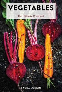 Ultimate Cookbook Series: Vegetables