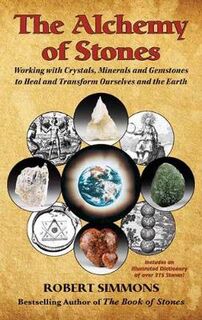 The Alchemy of Stones