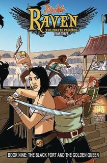 Princeless: Raven the Pirate Princess #09: Princeless: Raven the Pirate Princess, Volume 9 (Graphic Novel)