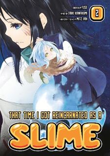 That Time I Got Reincarnated as a Slime #: That Time I Got Reincarnated As A Slime, Vol. 2 (Graphic Novel)