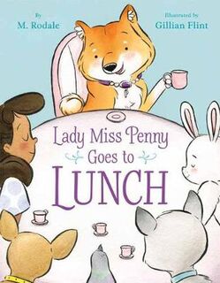 Lady Miss Penny Goes to Lunch