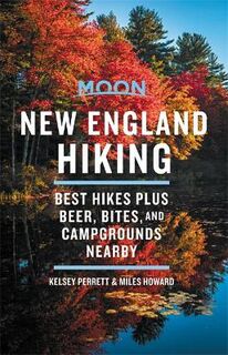 Moon: New England Hiking  (1st Edition)