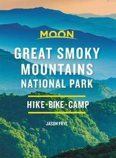 Great Smoky Mountains National Park  (2nd Edition)