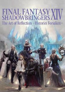 Final Fantasy XIV: Shadowbringers: The Art of Reflection, Histories Forsaken (Graphic Novel)