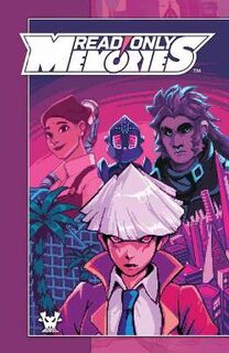 Read Only Memories (Graphic Novel)