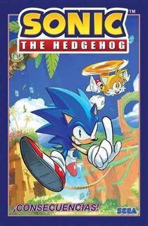 Sonic The Hedgehog, Volume 01: !Consecuencias! / Fallout! (Graphic Novel) (Spanish Edition)