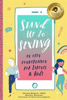 Stand Up to Sexting: An Open Conversation to Parents and Tweens