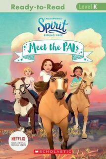 DreamWorks: Spirit Riding Free: Meet the Pals (Ready-to-Read)