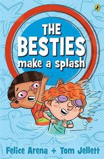 The Besties #03: Besties Make a Splash, The