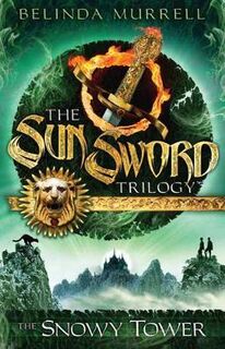 Sun Sword Trilogy #03: Snowy Tower, The