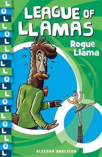 League of Llamas #04: Rogue Llama
