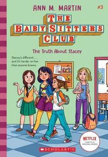 Baby-Sitters Club #03: Truth About Stacey, The