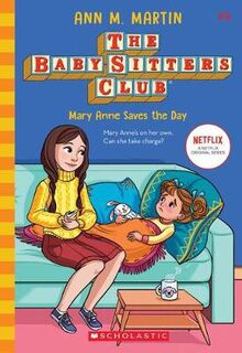 Baby-Sitters Club #04: Mary Anne Saves the Day