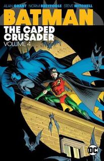 Batman: The Caped Crusader Volume 04 (Graphic Novel)