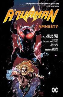 Aquaman Volume 02: Amnesty (Graphic Novel)