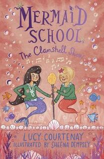 Mermaid School #02: The Clamshell Show