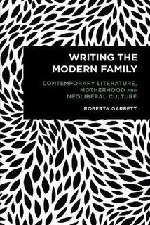 Writing the Modern Family