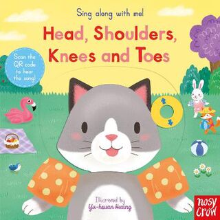 Sing Along with Me!: Head, Shoulders, Knees and Toes (Slider Board Book)