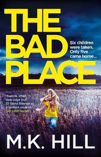 Sasha Dawson  #01: Bad Place, The