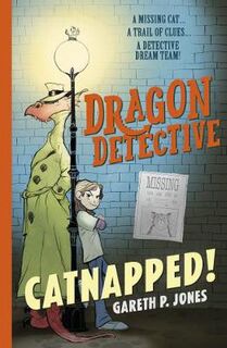 Dragon Detective Agency #05: Dragon Detective: Catnapped!