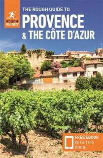 Rough Guide to Provence and Cote D'azur, The