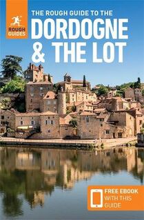 Rough Guide to Dordogne and the Lot  (7th Edition)