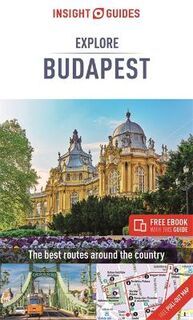 Insight Explore Guides: Budapest