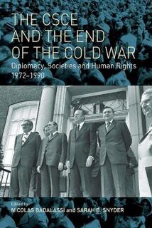The CSCE and the End of the Cold War