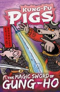 Kung-Fu Pigs #02: Magic Sword of Gung-Ho, The