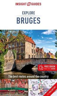 Insight Explore Guides: Bruges