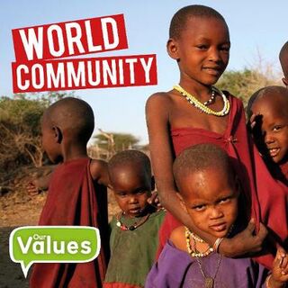 Our Values: World Community