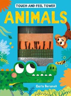 Touch-and-Feel Tower: Animals (Touch-and-Feel Board Book)
