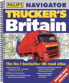 Philip's Road Atlases: Philip's Navigator Trucker's Britain