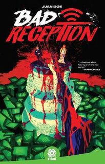 Bad Reception TP (Graphic Novel)