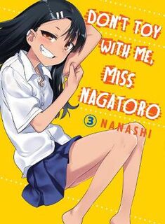 Don't Toy With Me Miss Nagatoro Volume 03 (Graphic Novel)