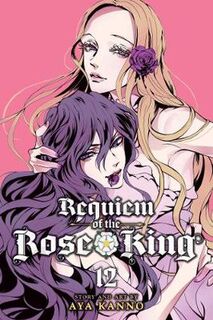 Requiem of the Rose King, Vol. 12 (Graphic Novel)